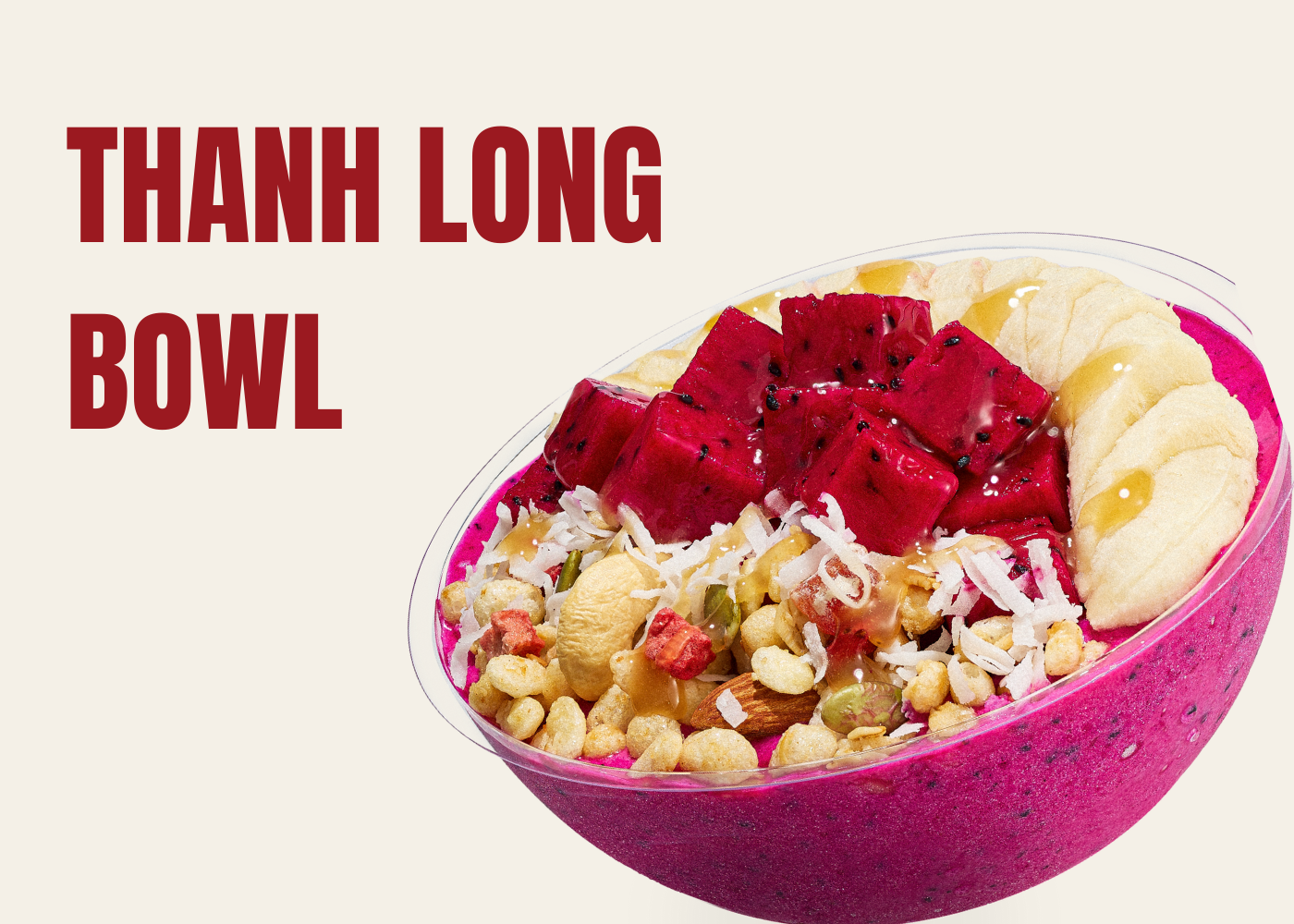 Thanh Long Bowl